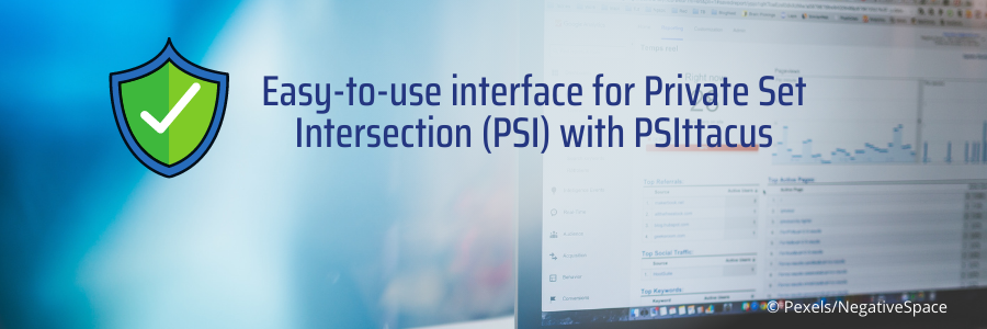 Easy-to-use interface for Private Set Intersection (PSI) with PSIttacus